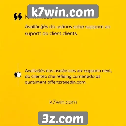 Suporte ao cliente do K7win é avaliado por usuários